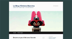 Desktop Screenshot of blog.ombres-blanches.fr